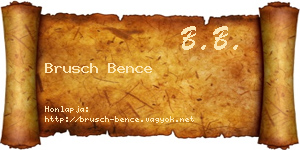 Brusch Bence névjegykártya
